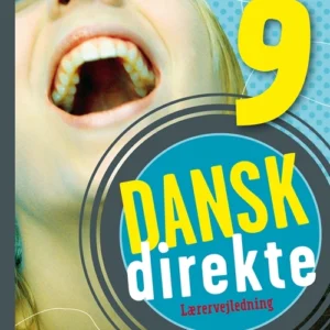 Dansk direkte 9 Lærervejledning