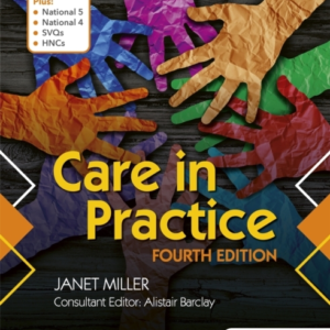 Care In Practice Higher, Fourth Edition