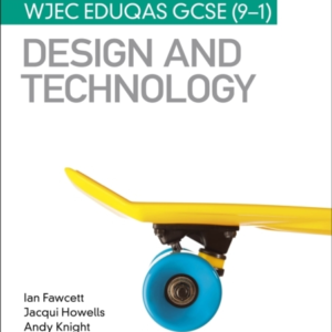 My Revision Notes: Wjec Eduqas Gcse 9-1 Design And Technology