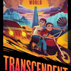Transcendent Book 1: An Edge-Of-Your-Seat, High-Octane Adventure