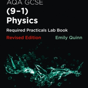 Aqa Gcse Physics 9-1 Required Practicals Lab Book
