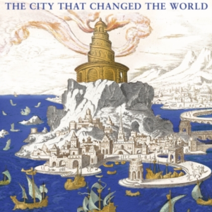 Alexandria The City That Changed The World: 'Monumental'  -  Daily Telegraph