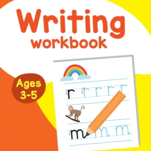 Writing Workbook Ages 3-5