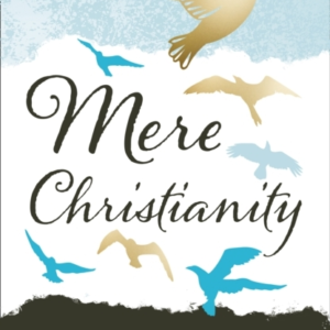 Mere Christianity