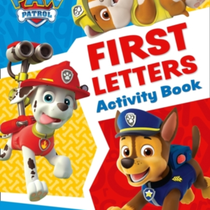 Paw Patrol First Letters Activity Book Get Set For School