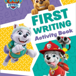 Paw Patrol First Writing Activity Book Get Set For School