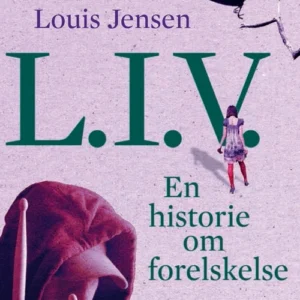 L.I.V. En historie om forelskelse