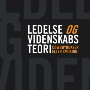 Ledelse og videnskabsteori