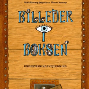 Billeder i Boksen - Undervisningsvejledning