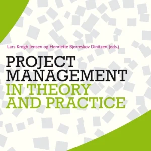 Project management in theory and practice