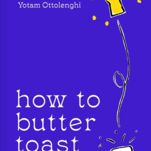 How To Butter Toast Rhymes In A Book That Help You To Cook