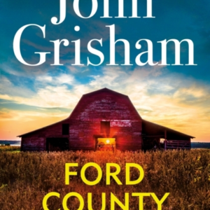 Ford County Gripping Thriller Stories From The Bestselling A