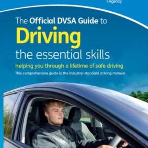 The Official Dvsa Guide To Driving The Essential Skills