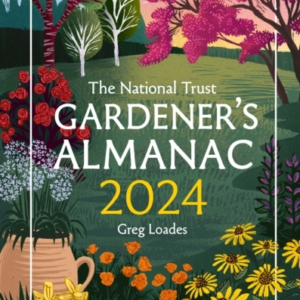 The GardenerâS Almanac 2024