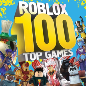 100% Unofficial Roblox Top 100 Games