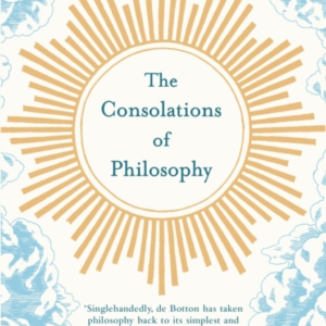 The Consolations Of Philosophy