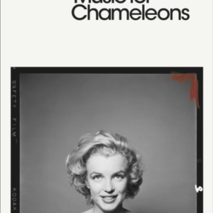 Music For Chameleons New Writing