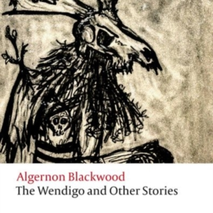 The Wendigo And Other Stories