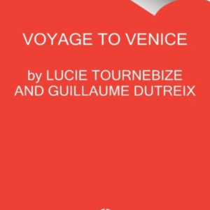 Magical Venice The Hedonist'S Guide