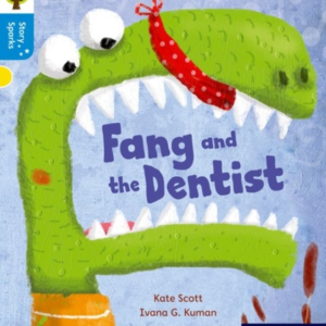 Oxford Reading Tree Story Sparks: Oxford Level 3: Fang And T