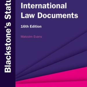Blackstone'S International Law Documents