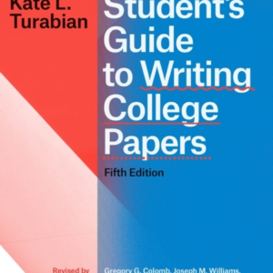 Student'S Guide To Writing College Papers, Fifth Edition