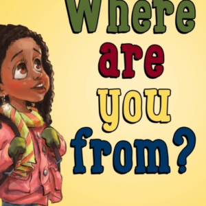 Where Are You From?