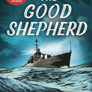 The Good Shepherd âUnbelievably Good. Amazing Tension, Drama