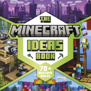 The Minecraft Ideas Book Create The Real World In Minecraft
