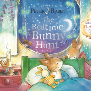 Peter Rabbit: The Bedtime Bunny Hunt A Lift-The-Flap Storybo