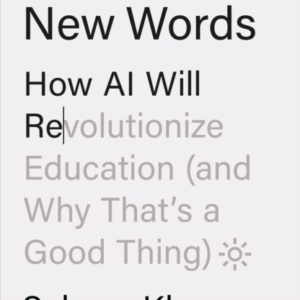 Brave New Words How Ai Will Revolutionize Education (And Why