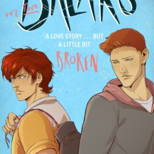 Breaks Volume 2 The Enemies-To-Lovers Queer Webcomic Sensati