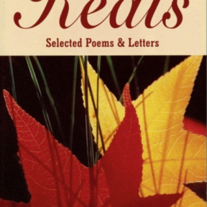 Heinemann Poetry Bookshelf: Keats Selected Poems And Letters