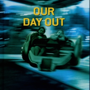 Our Day Out