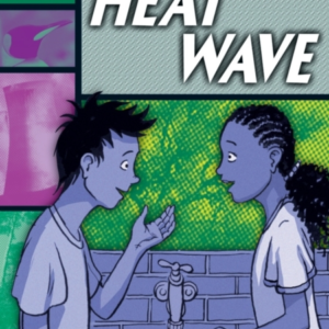 Rapid Reading: Heat Wave Stage 5,Level 5B