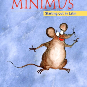 Minimus Pupil'S Book Starting Out In Latin