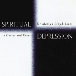Spiritual Depression Its Causes And Cures