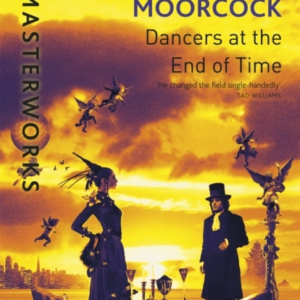 The Dancers At The End Of Time