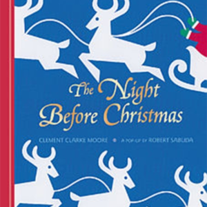 The Night Before Christmas Pop-Up The Perfect Christmas Gift