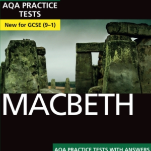Macbeth Aqa Practice Tests: York Notes For Gcse The Best Way