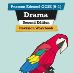 Pearson Edexcel Gcse 9-1 Drama Revision Workbook Second Edit