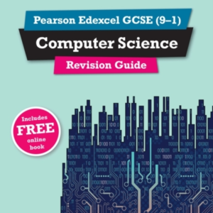 Pearson Revise Edexcel Gcse Computer Science Revision Guide: