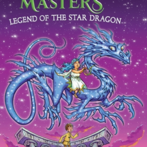 Legend Of The Star Dragon: A Branches Book Dragon Masters #2