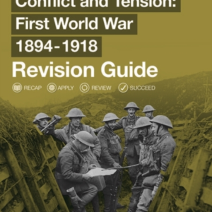 Oxford Aqa Gcse History: Conflict And Tension First World Wa