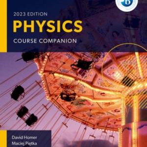 Oxford Resources For Ib Dp Physics: Course Book