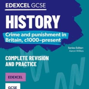 Oxford Revise: Gcse Edexcel History: Crime And Punishment In