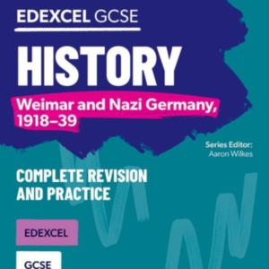 Oxford Revise: Edexcel Gcse History: Weimar And Nazi Germany