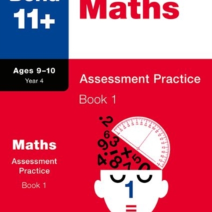 Bond 11+: Bond 11+ Maths Assessment Practice 9-10 Years Book