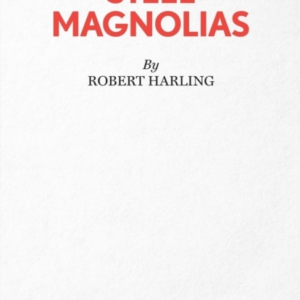 Steel Magnolias