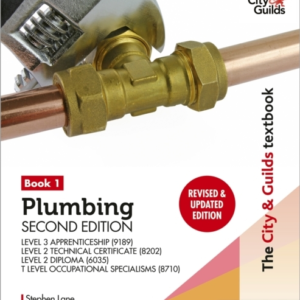 The City & Guilds Textbook: Plumbing Book 1, Second Edition: